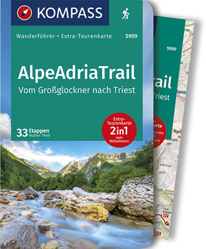 ISBN 9783990443590: KOMPASS Wanderführer AlpeAdriaTrail, Vom Großglockner nachTriest - Wanderführer mit Extra-Tourenkarte 1:50000, 33 Etappen, GPX-Daten zum Download.