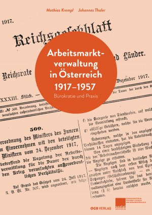 neues Buch – Mathias Krempl – Arbeitsmarktverwaltung 1917-1957 / Bürokratie und Praxis