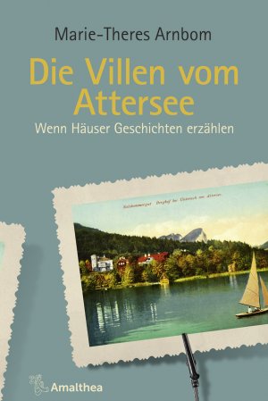 ISBN 9783990501238: Die Villen vom Attersee