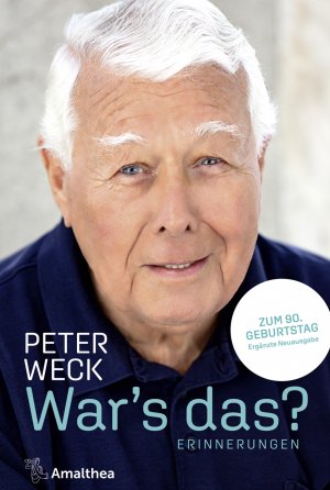 gebrauchtes Buch – Peter Weck – War's das? - Erinnerungen