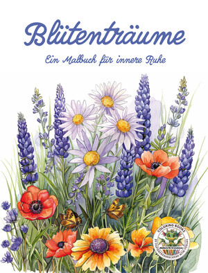 ISBN 9783990512685: Blütenträume - Ein Malbuch für innere Ruhe / Malbuch für Erwachsene für Entspannung, Kreativität und Achtsamkeit / Nanja Holland / Taschenbuch / Coloring Books by Papierfresserchens MTM-Verlag / 2024