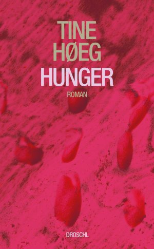 ISBN 9783990591789: Hunger