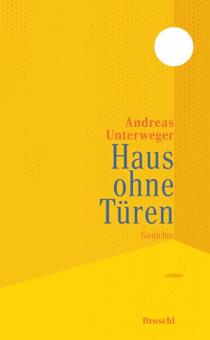 ISBN 9783990591802: Haus ohne Türen / Gedichte