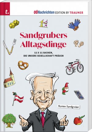 ISBN 9783990625699: Sandgrubers Alltagsdinge