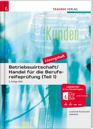 ISBN 9783990627624: Betriebswirtschaft/Handel für die Berufsreifeprüfung (Teil 1) Lösungsheft