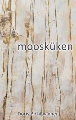 ISBN 9783990702185: moosküken