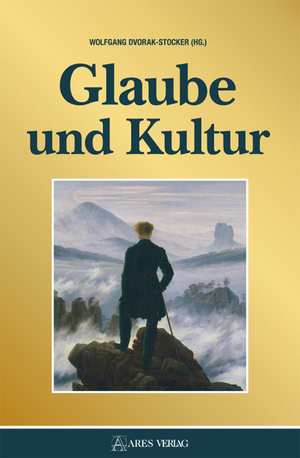 ISBN 9783990811184: Glaube und Kultur