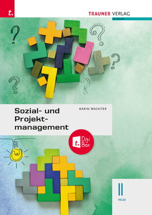 ISBN 9783991130499: Sozial- und Projektmanagement II HLW + TRAUNER-DigiBox