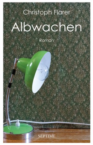 ISBN 9783991200062: Albwachen