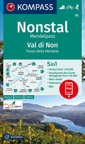 ISBN 9783991212263: KOMPASS Wanderkarte 95 Nonstal, Mendelpass, Val di Non, Passo della Mendola 1:50.000 – 5in1 Wanderkarte mit Aktiv Guide, Detailkarten und Panorama inklusive Karte zur offline Verwendung in der KOMPASS-App. Fahrradfahren. Skitouren.