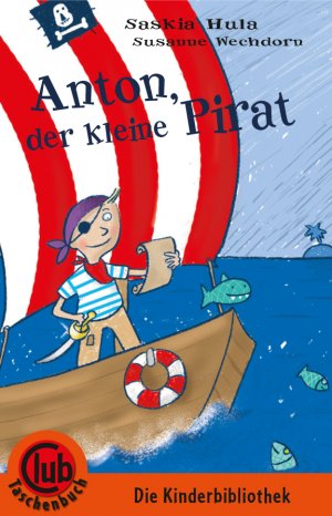 ISBN 9783991280040: Anton, der kleine Pirat