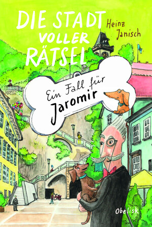 ISBN 9783991281153: Die Stadt voller Rätsel - Ein Fall für Jaromir