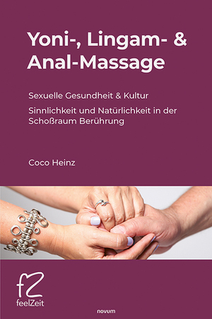 ISBN 9783991306955: Yoni-, Lingam- & Anal-Massage