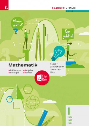 ISBN 9783991512868: Mathematik II HLW/HLM/HLK - Erklärungen, Aufgaben, Lösungen, Formeln