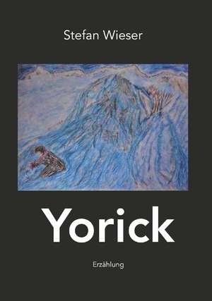 ISBN 9783991520917: Yorick