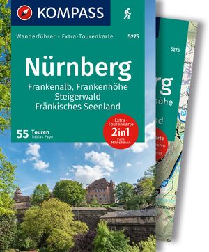 ISBN 9783991541325: KOMPASS Wanderführer Nürnberg, Frankenalb, Frankenhöhe, Steigerwald, Fränkisches Seenland, 55 Touren mit Extra-Tourenkarte - GPS-Daten zum Download