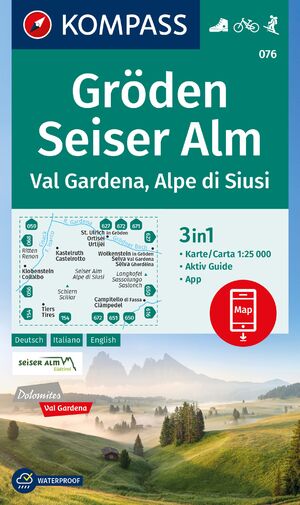 ISBN 9783991541974: KOMPASS Wanderkarte 076 Gröden, Seiser Alm / Val Gardena, Alpe di Siusi 1:25.000 - 4in1 Wanderkarte mit Aktiv Guide und Detailkarten inklusive Karte zur offline Verwendung in der KOMPASS-App. Fahrradfahren. Skitouren. Langlaufen.