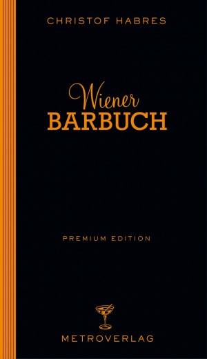 ISBN 9783993001964: Wiener Barbuch - Premium Edition