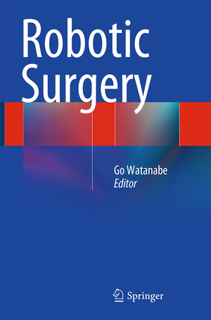 neues Buch – Go Watanabe – Robotic Surgery