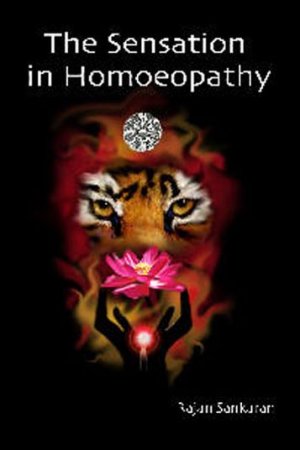 ISBN 9788190110365: The Sensation in Homoeopathy