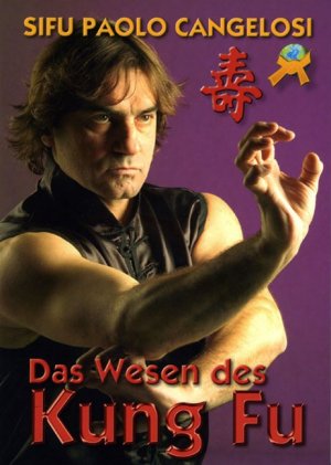 ISBN 9788496492424: Das Wesen des Kung Fu