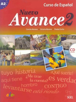 ISBN 9788497785303: Nuevo avance 2. Libro del alumno (inkl. CD) - Curso de español. Nivel A2