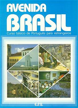 ISBN 9788512547008: Avenida Brasil. Brasilianisches Portugiesisch für Anfänger in zwei Bänden / Livro-Texto