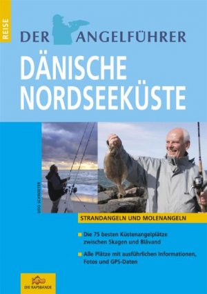 ISBN 9788799313228: Der Angelführer "Dänische Nordseeküste" - Strand- und Molenangeln