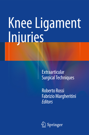 ISBN 9788847055124: Knee Ligament Injuries - Extraarticular Surgical Techniques