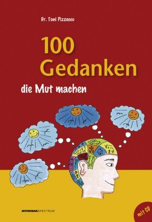 ISBN 9788860111074: 100 Gedanken, die Mut machen