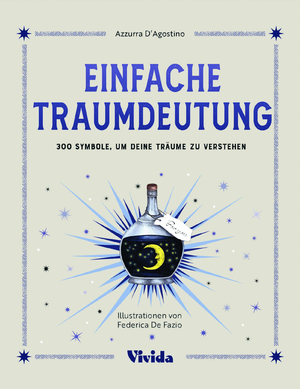 ISBN 9788863127010: Einfache Traumdeutung – 300 Symbole, um deine Träume zu verstehen