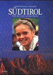 ISBN 9788870146363: Südtirol: Porträt eines Landes und seiner Menschen Mangold, Guido and Hosp, Inga