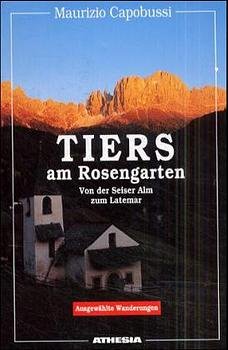 ISBN 9788870148442: Wanderführer Tiers - Rosengarten