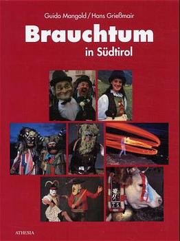 ISBN 9788882660727: Brauchtum in Südtirol