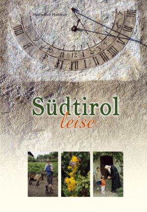 ISBN 9788887272833: Südtirol leise