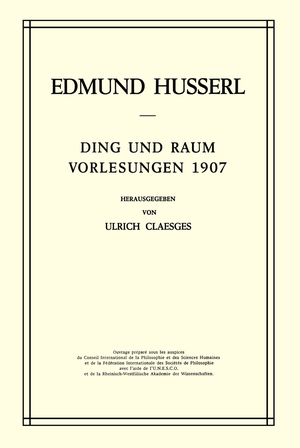 gebrauchtes Buch – Edmund Husserl – Ding und Raum. Vorleseungen 1907