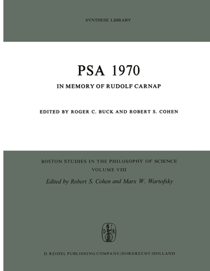 ISBN 9789027701879: PSA 1970 – In Memory of Rudolf Carnap Proceedings of the 1970 Biennial Meeting Philosophy of Science Association