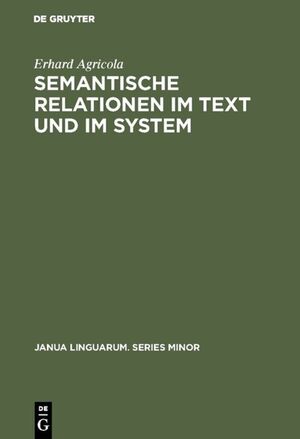 ISBN 9789027919779: Semantische Relationen im Text und im System