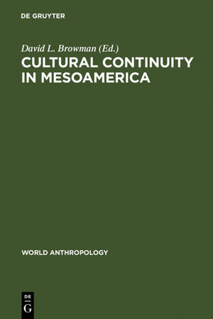 ISBN 9789027975607: Cultural Continuity in Mesoamerica