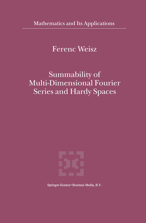 ISBN 9789048159925: Summability of Multi-Dimensional Fourier Series and Hardy Spaces