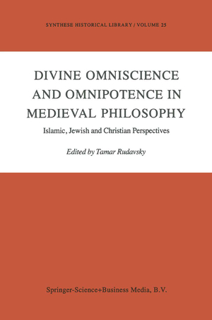 neues Buch – Tamar Rudavsky – Divine Omniscience and Omnipotence in Medieval Philosophy