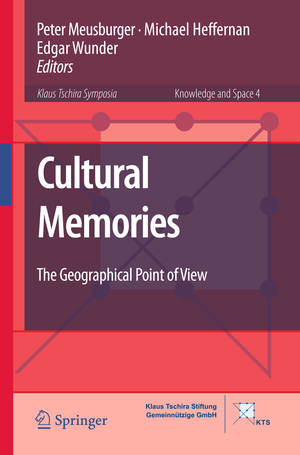 ISBN 9789048189441: Cultural Memories – The Geographical Point of View