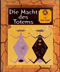 ISBN 9789053908044: Die Macht des Totems - Die Indianer