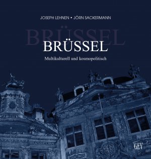 ISBN 9789054331797: Brüssel - Multikulturell und kosmopolitisch