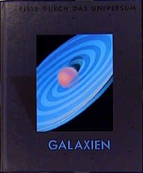 gebrauchtes Buch – Galaxien (= Reise durch das Universum)