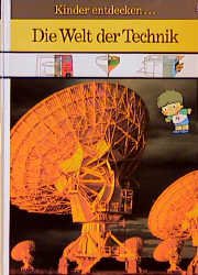 ISBN 9789061828228: Die Welt der Technik