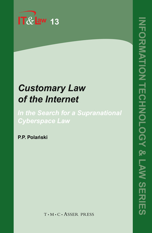 ISBN 9789067042307: Customary Law of the Internet