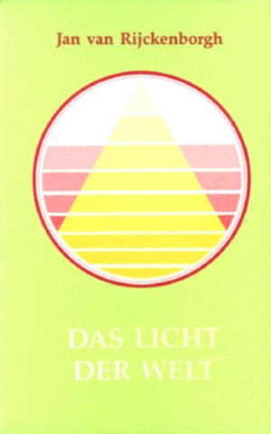 ISBN 9789067320672: Das Licht der Welt