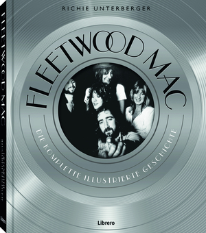 ISBN 9789089988577: FLEETWOOD MAC - Die komplette illustrierte Geschichte