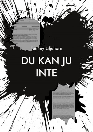 neues Buch – Tommy Liljehorn – DU KAN JU INTE